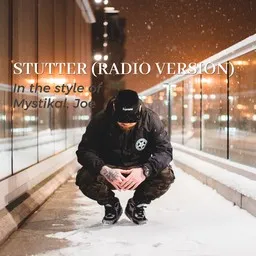 Karaokekappaleen Stutter (Radio Version) - Joe,Mystikal kansikuva