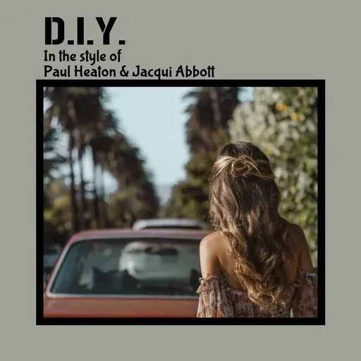 Karaoke D.I.Y. esittäjältä Paul Heaton & Jacqui Abbott — laula mukana sanoituksilla Singassa
