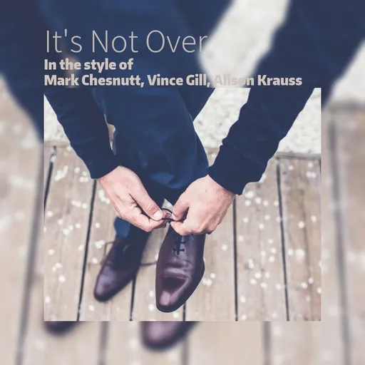 It's Not Over - Karaoke