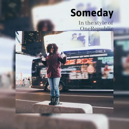 Karaoke Someday by OneRepublic — sing along with lyrics on Singa