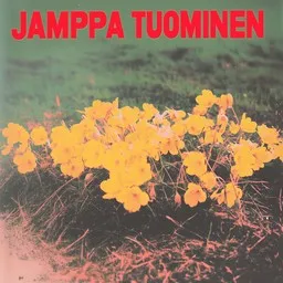 Karaokekappaleen Kevään ensi kukkanen - Jamppa Tuominen kansikuva