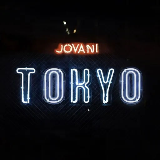 Karaoke Tokyo von Jovani — mit Songtext mitsingen auf Singa