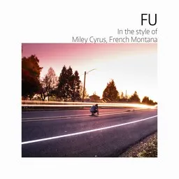Omslagsbild för Fu - French Montana,Miley Cyrus karaokeversion