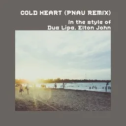 Karaokekappaleen Cold Heart (PNAU Remix) - Dua Lipa,Elton John kansikuva