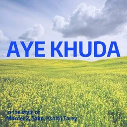 Titelbild für Aye Khuda - Kshitij Tarey,Murder 2,Saim Karaoke-Version