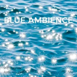 Titelbild für Blue Ambience - Asmi,Mrs. GREEN APPLE (ミセスグリーンアップル) Karaoke-Version