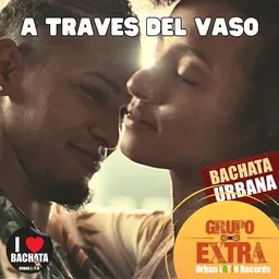 Karaokekappaleen A Traves del Vaso - Grupo Extra kansikuva