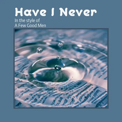 Have I Never - Karaoke
