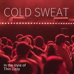 Cover art for Cold Sweat - Thin Lizzy karaoke version