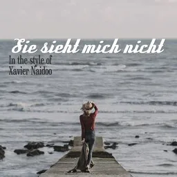 Cover art for Sie sieht mich nicht - Xavier Naidoo karaoke version
