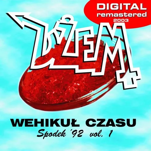 Karaoke Wehikuł Czasu - To Byłby Cud von Dżem — mit Songtext mitsingen auf Singa