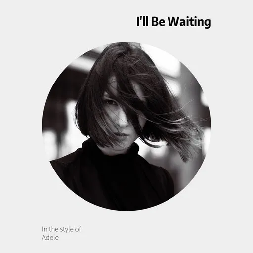 I'll Be Waiting - Karaoke