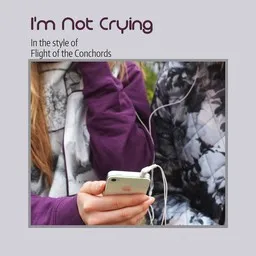 Cover art for I'm Not Crying - Flight of the Conchords karaoke version