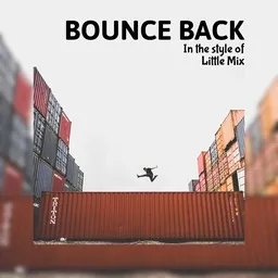 Cover art for Bounce Back - Little Mix karaoke version