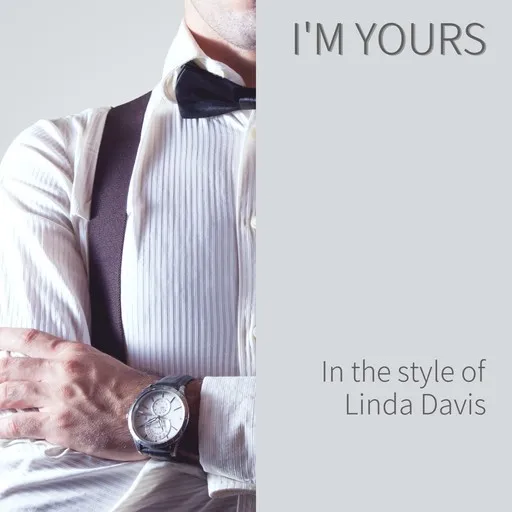 Karaoke I'm Yours by Linda Davis — sing along with lyrics on Singa