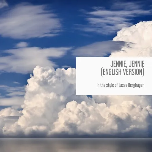 Karaoke Jennie, Jennie (English Version) von Lasse Berghagen — mit Songtext mitsingen auf Singa