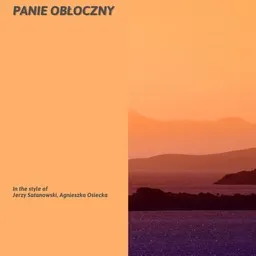 Cover art for Panie Obłoczny - Agnieszka Osiecka,Jerzy Satanowski karaoke version