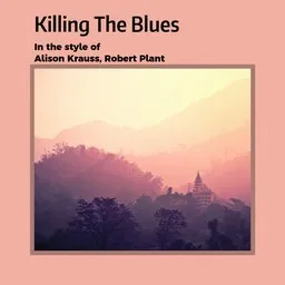 Cover art for Killing The Blues - Alison Krauss,Robert Plant karaoke version