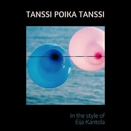 Titelbild für Tanssi poika tanssi - Eija Kantola Karaoke-Version