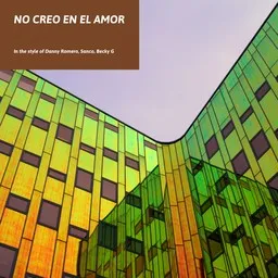 Cover art for No Creo En El Amor - Becky G,Danny Romero,Sanco karaoke version
