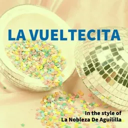Titelbild für La Vueltecita - La Nobleza De Aguililla Karaoke-Version