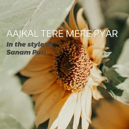 Cover art for Aajkal Tere Mere Pyar - Sanam Puri karaoke version