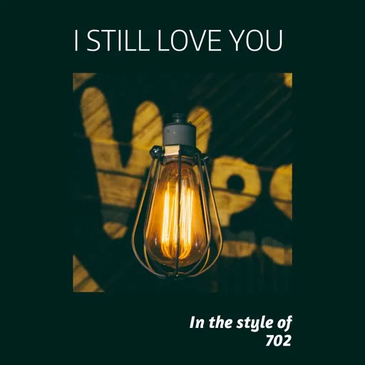 I Still Love You - Karaoke