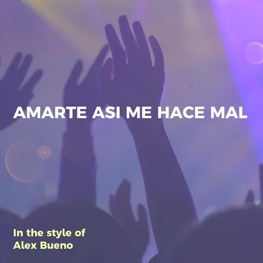 Amarte Asi Me Hace Mal - Karaoke