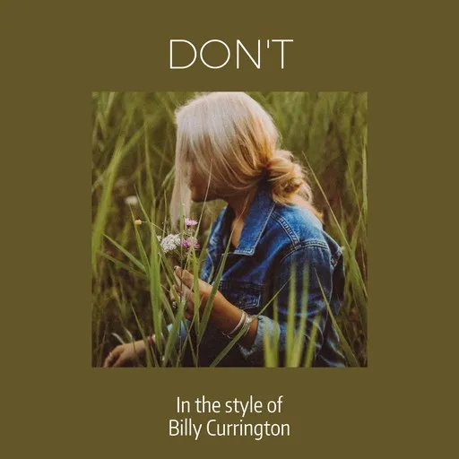 Karaoke Don't by Billy Currington — sing along with lyrics on Singa
