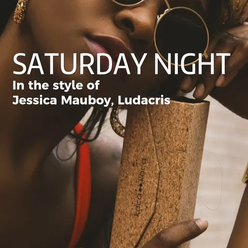 Karaoke Saturday Night von Jessica Mauboy, Ludacris — mit Songtext mitsingen auf Singa