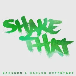 Cover art for Shake That - Dansson,Marlon Hoffstadt karaoke version