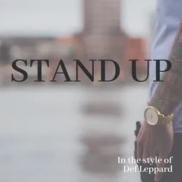 Titelbild für Stand Up - Def Leppard Karaoke-Version