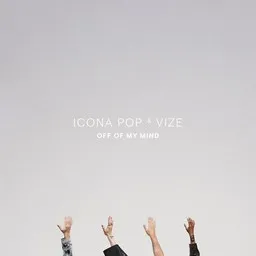 Karaokekappaleen Off Of My Mind - Icona Pop,Vize kansikuva