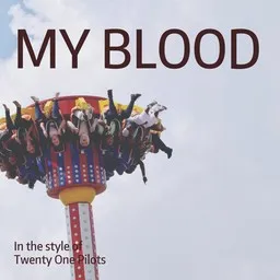 Omslagsbild för My Blood - Twenty One Pilots karaokeversion