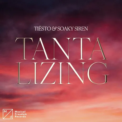 Karaoke Tantalizing esittäjältä Soaky Siren, Tiësto — laula mukana sanoituksilla Singassa