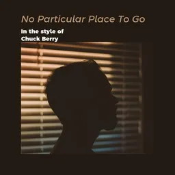 Karaokekappaleen No Particular Place To Go - Chuck Berry kansikuva
