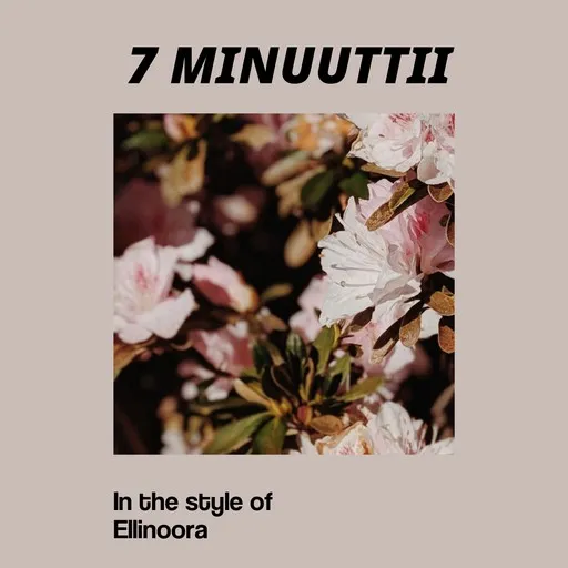 Karaoke 7 minuuttii av Ellinoora — sjung med på texten på Singa