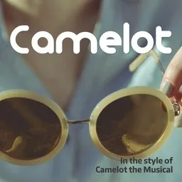Karaokekappaleen Camelot - Camelot the Musical kansikuva