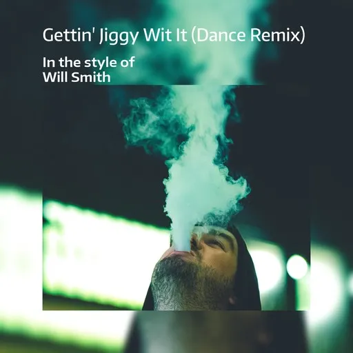 Karaoke Gettin' Jiggy Wit It (Dance Remix) by Will Smith — sing along with lyrics on Singa