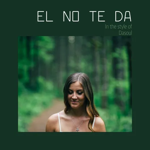Karaoke El No Te Da by Dasoul — sing along with lyrics on Singa