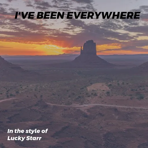 Karaoke I've Been Everywhere by Lucky Starr — sing along with lyrics on Singa