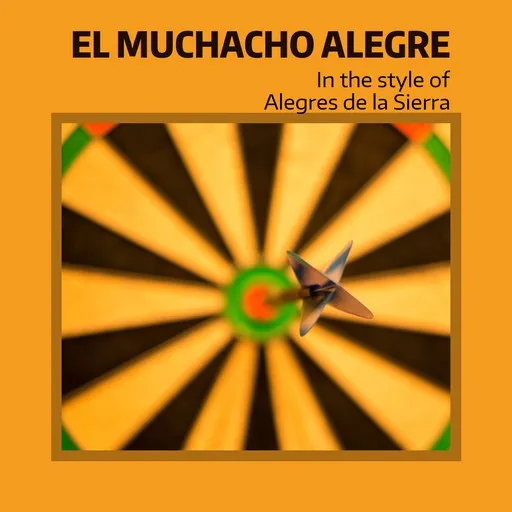 El Muchacho Alegre - Karaoke