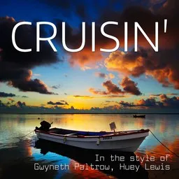 Titelbild für Cruisin' - Gwyneth Paltrow,Huey Lewis Karaoke-Version