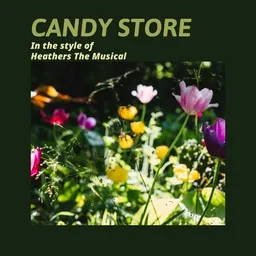 Omslagsbild för Candy Store - Heathers The Musical karaokeversion