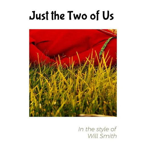 Karaoke Just the Two of Us by Will Smith — sing along with lyrics on Singa