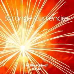 Titelbild für Strange Currencies - R.E.M. Karaoke-Version