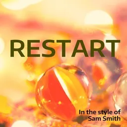 Cover art for Restart - Sam Smith karaoke version
