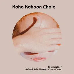 Titelbild für Kaho Kahaan Chale - Asha Bhonsle,Bulandi,Kishore Kumar Karaoke-Version