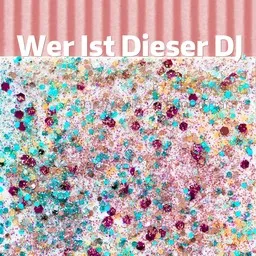 Cover art for Wer Ist Dieser DJ - Anna-Maria Zimmermann karaoke version
