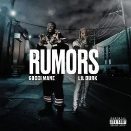 Cover art for Rumors - Gucci Mane,Lil Durk karaoke version